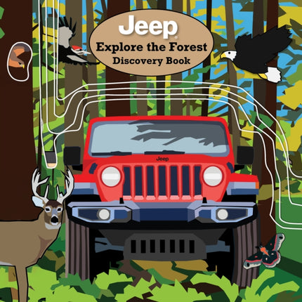 JeepÂ Explore the Forest Discovery Book