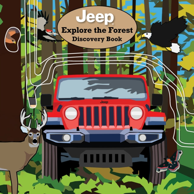 JeepÂ Explore the Forest Discovery Book