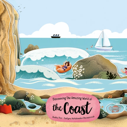 Discovering the Amazing World of the Coast