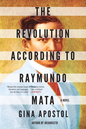 The Revolution According To Raymundo Mata