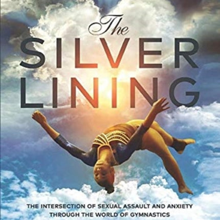 The Silver Lining: The Intersection of Sexual