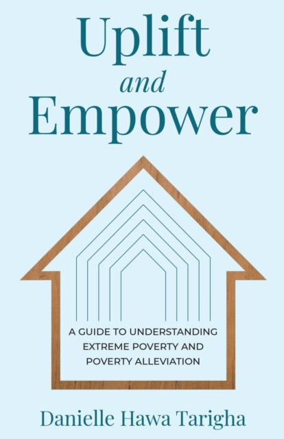 Uplift and Empower: A Guide to Understanding