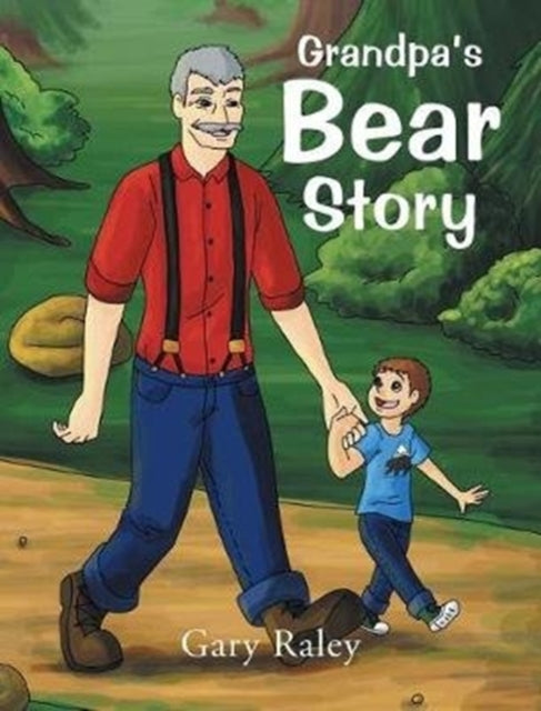 Grandpas Bear Story