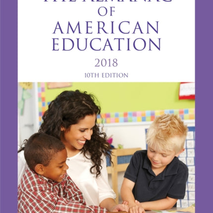 The Almanac of American Education 2018
