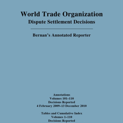 WTO Cumulative Index Annotations Vols. 100-110/ Tables and Cumulative Index for Vols. 1-110