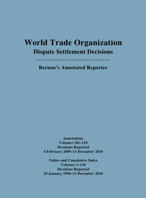 WTO Cumulative Index Annotations Vols. 100-110/ Tables and Cumulative Index for Vols. 1-110