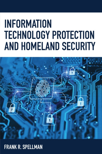 Information Technology Protection and Homeland