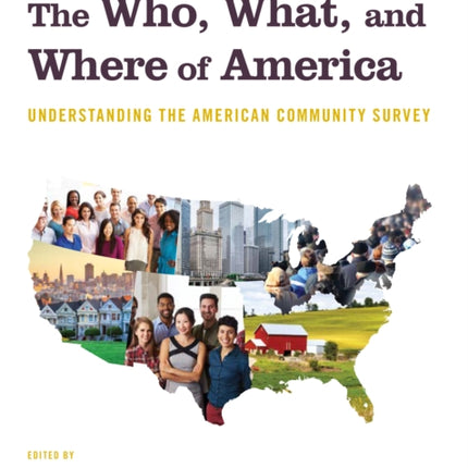 The Who, What, and Where of America: