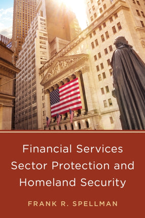 Financial Services Sector Protection and Homeland