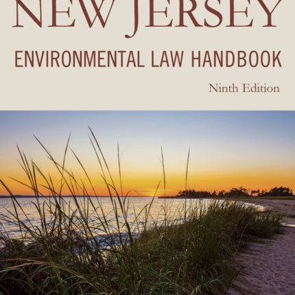New Jersey Environmental Law Handbook