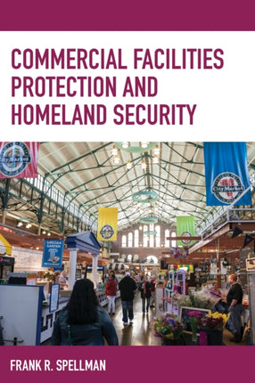 Commercial Facilities Protection and Homeland