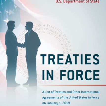 Treaties in Force A List of Treaties and Other