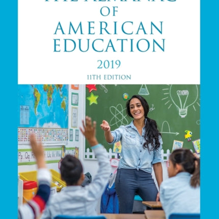 The Almanac of American Education 2019 US