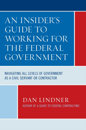 An Insider's Guide To Working for the Federal
