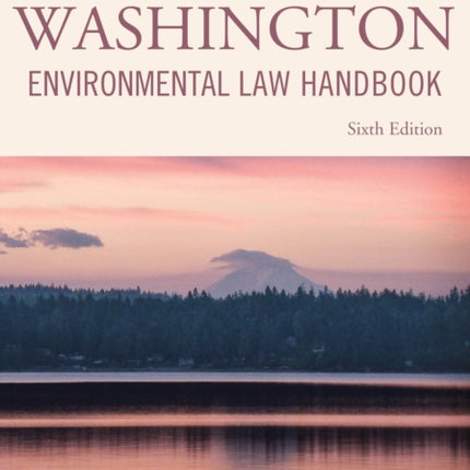 Washington Environmental Law Handbook