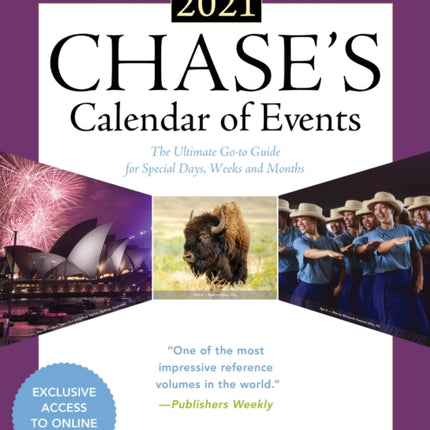 Chase's Calendar of Events 2021: The Ultimate Go-to Guide for Special Days, Weeks and Months