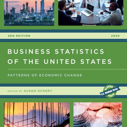 Business Statistics of the United States 2020: