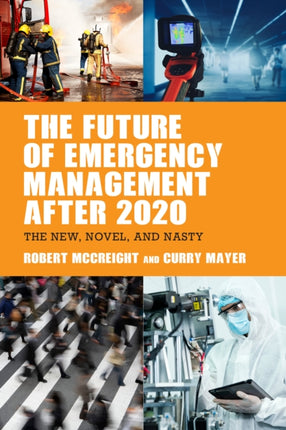 The Future of Emergency Management after 2020: