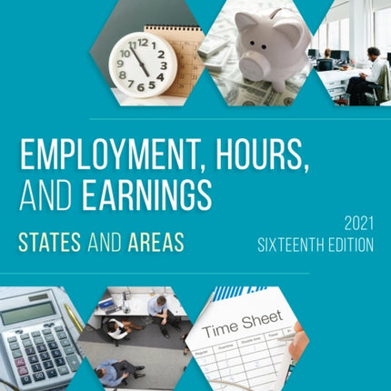 Employment, Hours, and Earnings 2021: States and