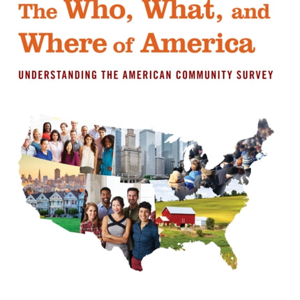 The Who, What, and Where of America: