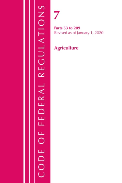 Code of Federal Regulations, Title 07 Agriculture