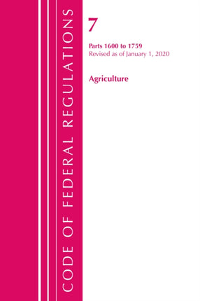Code of Federal Regulations, Title 07 Agriculture