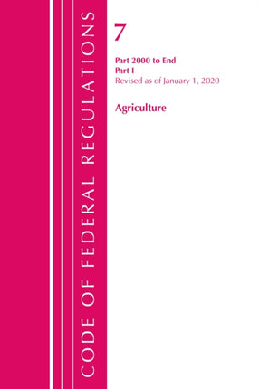 Code of Federal Regulations, Title 07 Agriculture