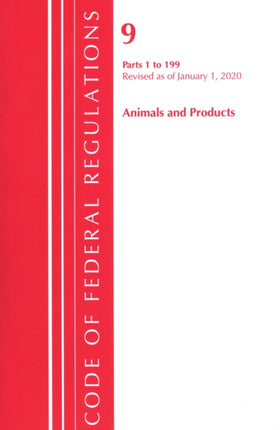 Code of Federal Regulations, Title 09 Animals and