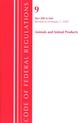 Code of Federal Regulations, Title 09 Animals and