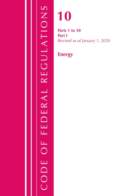 Code of Federal Regulations, Title 10 Energy