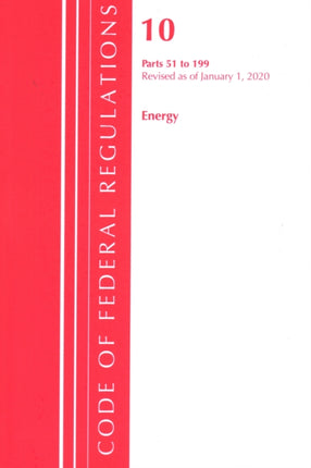 Code of Federal Regulations, Title 10 Energy