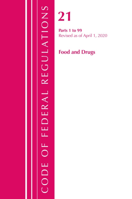 Code of Federal Regulations, Title 21 Food and