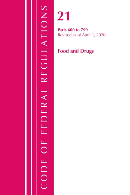Code of Federal Regulations, Title 21 Food and