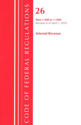Code of Federal Regulations, Title 26 Internal