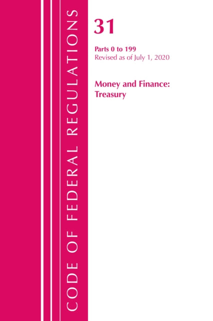 Code of Federal Regulations, Title 31 Money and