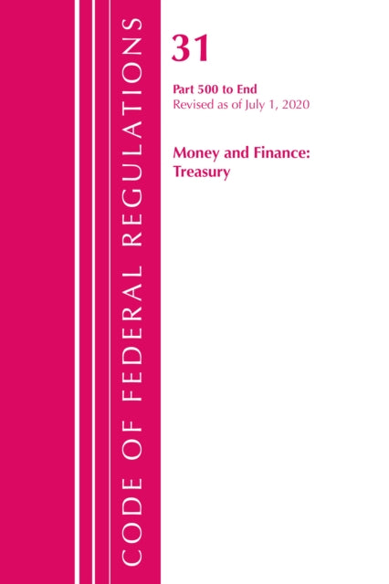 Code of Federal Regulations, Title 31 Money and