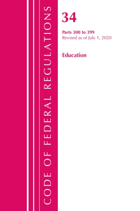 Code of Federal Regulations, Title 34 Education