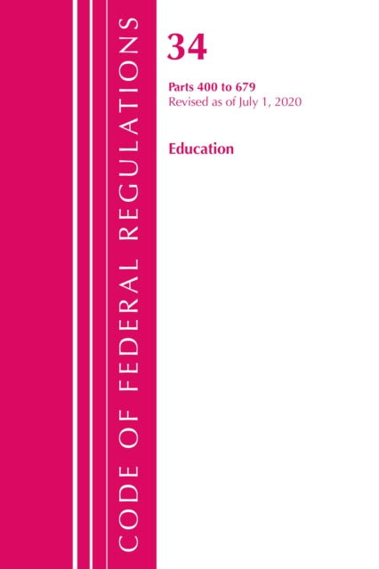Code of Federal Regulations, Title 34 Education