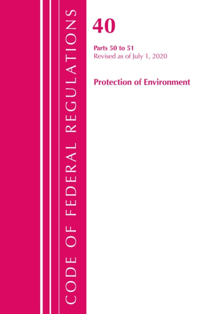 Code of Federal Regulations, Title 40 Protection