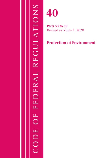 Code of Federal Regulations, Title 40 Protection