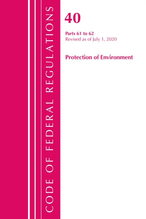 Code of Federal Regulations, Title 40 Protection