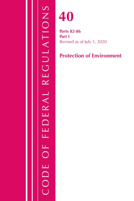 Code of Federal Regulations, Title 40: Parts