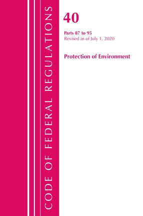 Code of Federal Regulations, Title 40 Protection