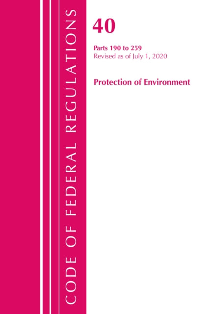 Code of Federal Regulations, Title 40 Protection