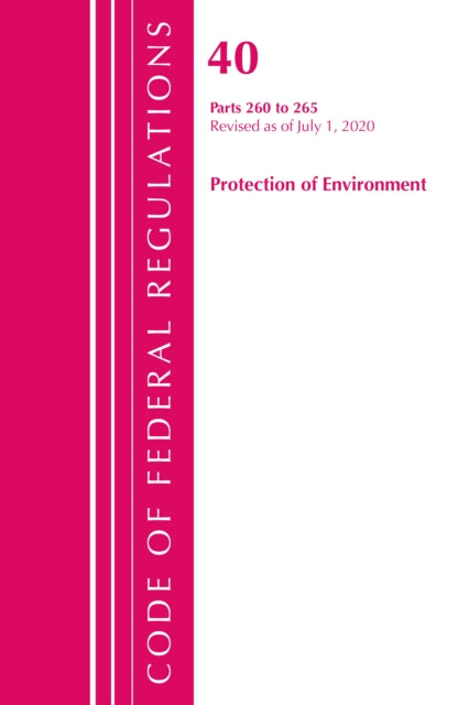 Code of Federal Regulations, Title 40 Protection