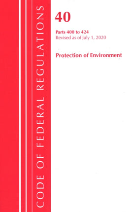 Code of Federal Regulations, Title 40 Protection