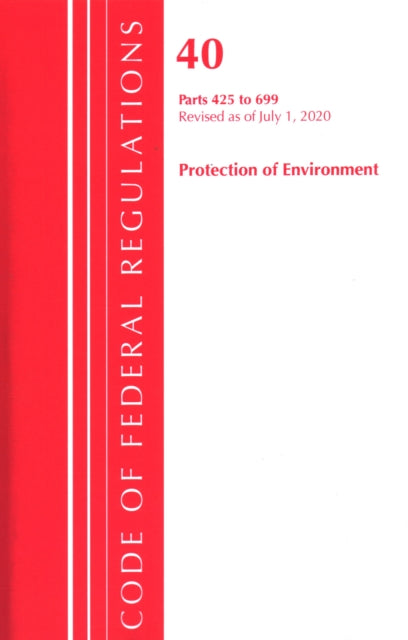 Code of Federal Regulations, Title 40 Protection