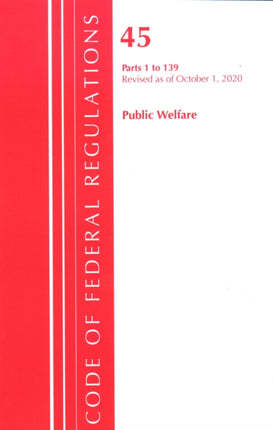 Code of Federal Regulations, Title 45 Public