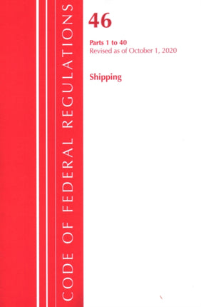 Code of Federal Regulations, Title 46 Shipping