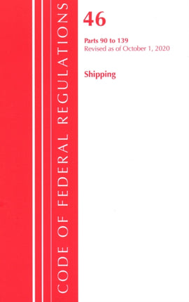 Code of Federal Regulations, Title 46 Shipping